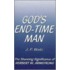 God's End-Time Man