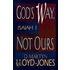 God's Way Not Ours