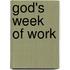 God's Week of Work