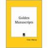 Golden Manuscripts door Richard Ingalese