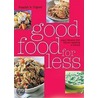Good Food For Less door The Reader'S. Digest