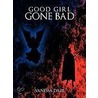 Good Girl Gone Bad door Vanessa Daze