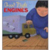 Good Night Engines by Denise Dowling Mortensen