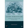 Gothic Romanticism door Tom Duggett