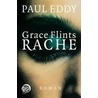 Grace Flints Rache by Paul Eddy
