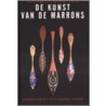 De kunst van de Marrons by S. Price
