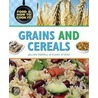 Grains And Cereals by Jillian Powell