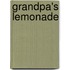 Grandpa's Lemonade