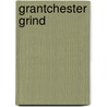 Grantchester Grind by Tom Sharpe