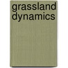 Grassland Dynamics by J.H.M. Thornley