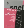 Snel werken met de PC on-line