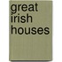 Great Irish Houses