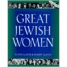 Great Jewish Women door Robert Slater