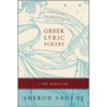 Greek Lyric Poetry door Sherod Santos