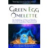 Green Egg Omelette by Oberon Zell-Ravenheart