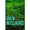 Green Intelligence by John Wargo