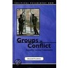 Groups in Conflict door Donald Franklin