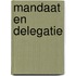 Mandaat en delegatie