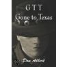 Gtt, Gone to Texas door Don Albert