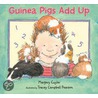 Guinea Pigs Add Up door Margery Cuyler