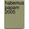 Habemus Papam 2005 door Onbekend