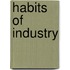 Habits of Industry