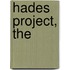 Hades Project, The