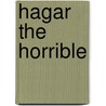 Hagar the Horrible door Dik Browne
