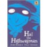 Hal The Highwayman