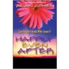 Happily Even After door Alan H. Cohen