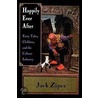 Happily Ever After door Jack Zipes
