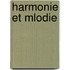 Harmonie Et Mlodie