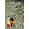 Haunted By History door Joan Anim-Addo