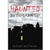 Haunted Sunderland