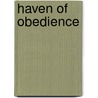 Haven Of Obedience door Marina Anderson