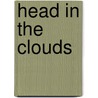 Head In The Clouds door Karen Witemeyer