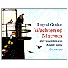 Wachten op Matroos by Ingrid Godon