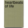 Heartbeats Of Life door Virginia Deferia