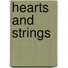 Hearts And Strings door Onbekend