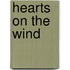 Hearts On The Wind