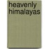 Heavenly Himalayas