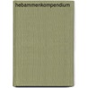 Hebammenkompendium by Christina Hinderlich
