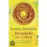 Heimkehr ins Leben door Sandra Ingermann