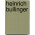 Heinrich Bullinger