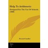 Help To Arithmetic by Howard Candler