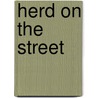 Herd on the Street by Ken Wells