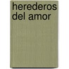 Herederos del Amor by Kay Thorpe