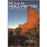 Hi Lo To Hollywood by Max Evans