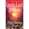 High Country Bride door Linda Lael Miller