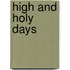 High and Holy Days